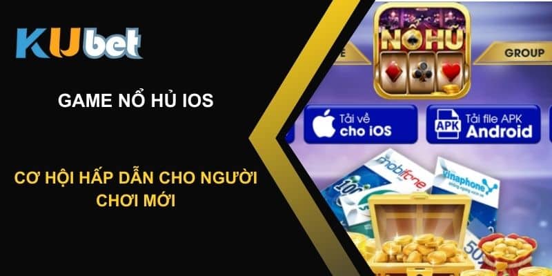 Hướng dẫn cách tải game nổ hũ iOS trên Kubet dành cho người mới