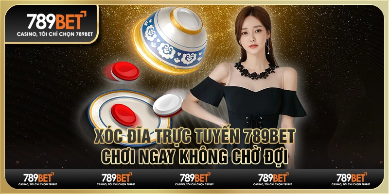 Xóc đĩa trực tuyến